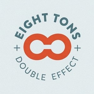 8 Tons and Double Effect